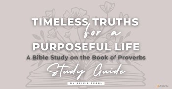 Timeless Truths for a Purposeful Life