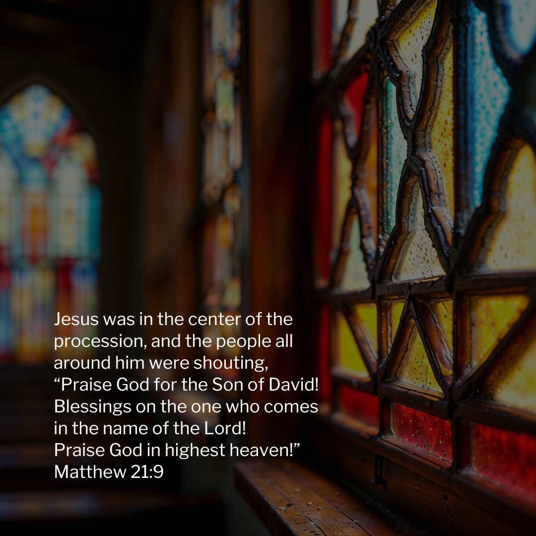 Palm Sunday Bible verse Matthew 21:9 Hosanna quote with palm branches”